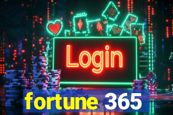 fortune 365